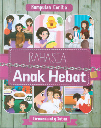 Image of Rahasia anak hebat : kumpulan cerita