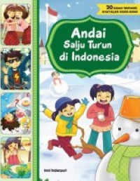 Image of Andai Salju Turun di Indonesia