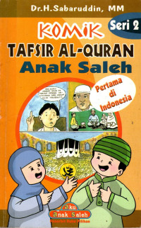 Image of Komik Tafsir Al-Quran Anak Saleh Seri 2